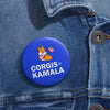 "Corgis for Kamala" Pin Button