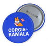 "Corgis for Kamala" Pin Button