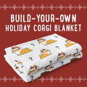 Build-Your-Own Holiday Corgi Blanket