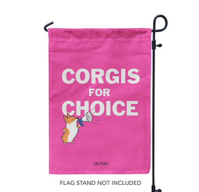 "Corgis for Choice" Corgi Garden Flag