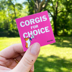 "Corgis for Choice" Small Vinyl Stickers (Pack of 3)
