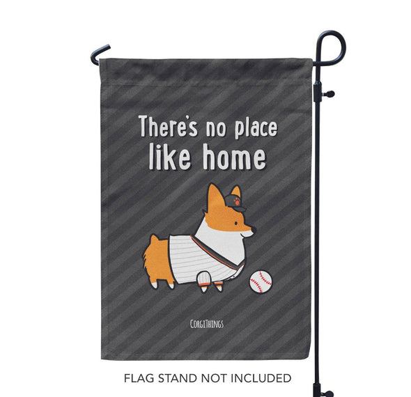 "No Place Like Home" Baseball Corgi Garden Flag | Gray and Orange
