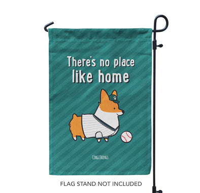 "No Place Like Home" Baseball Corgi Garden Flag | Teal and Gray