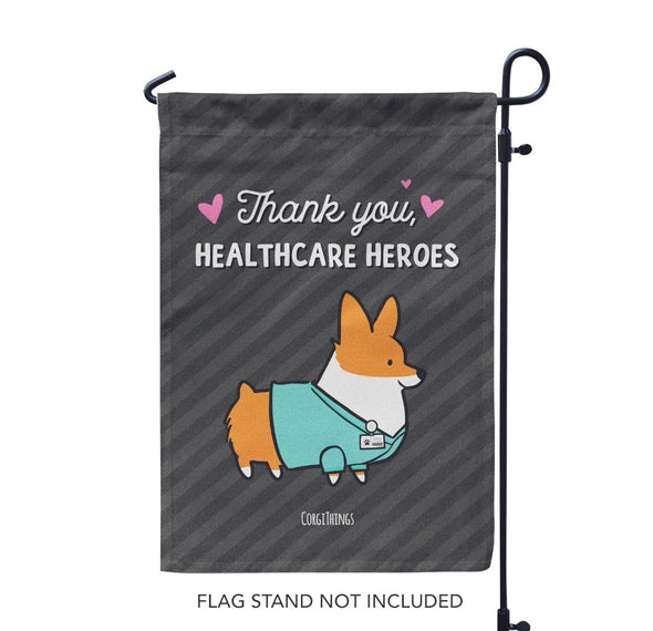 "Healthcare Heroes" Corgi Garden Flag