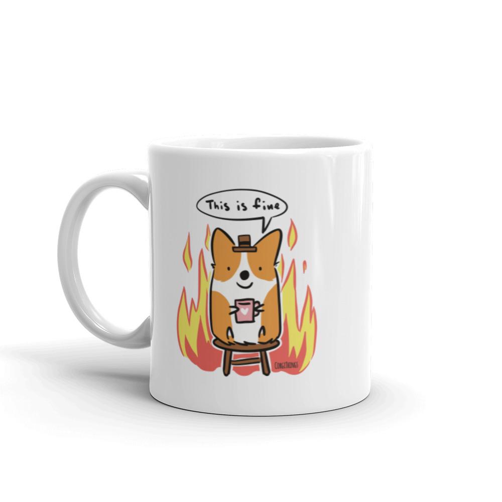 “This is Fine" Corgi Mug