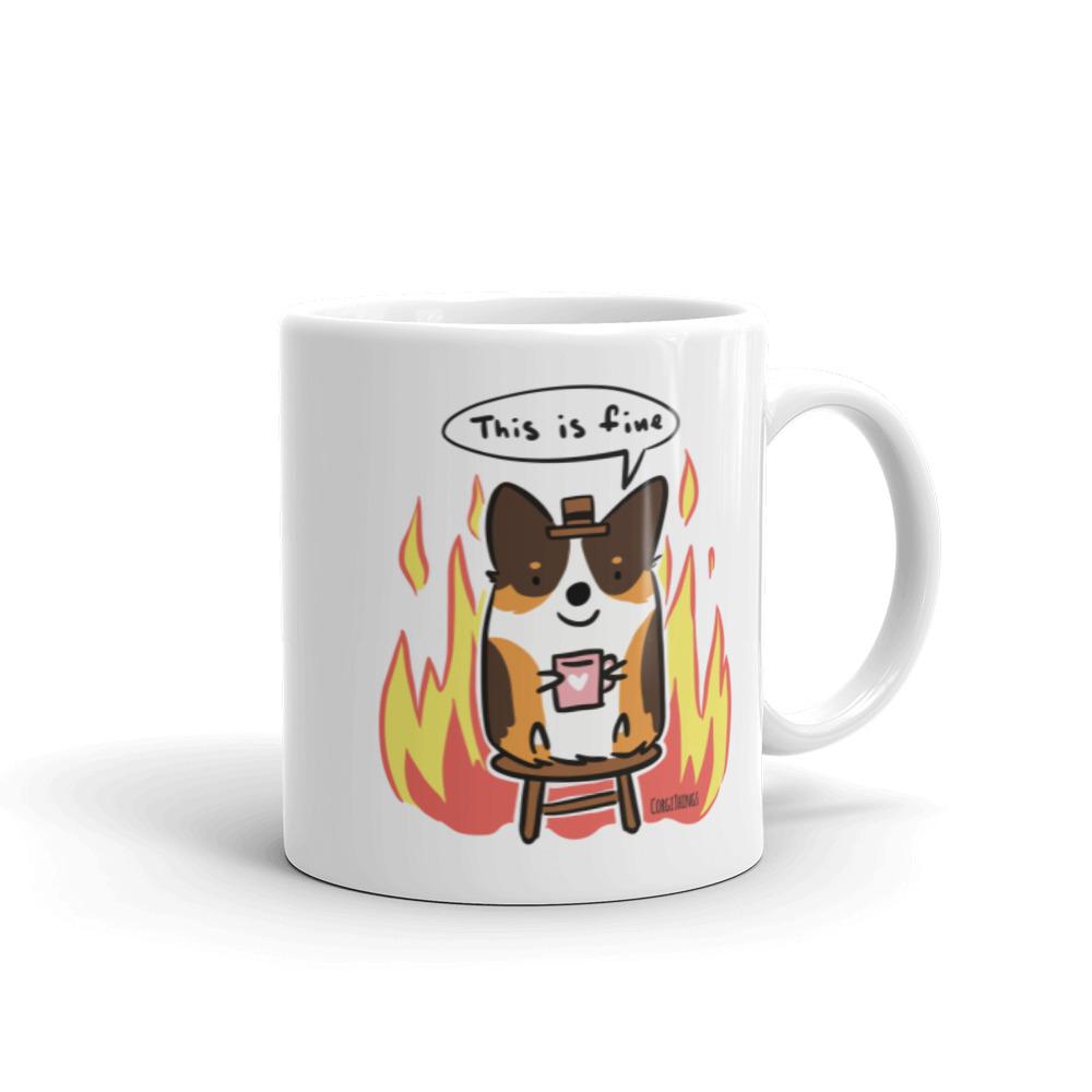 “This is Fine" Corgi Mug