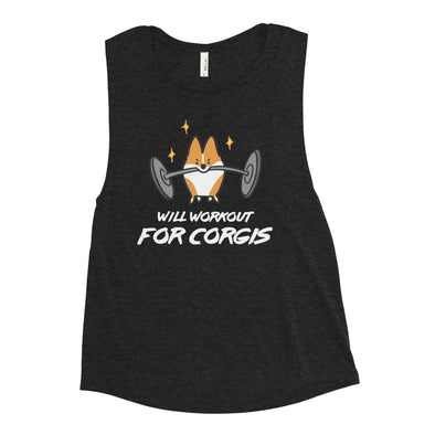 "Will Workout for Corgis" Ladies’ Muscle Tank